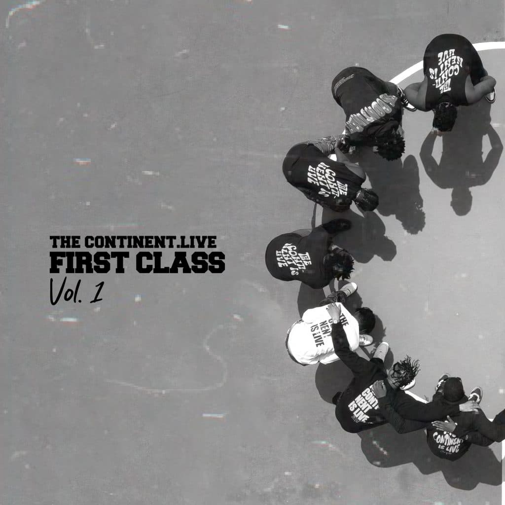 The Continent Live Announces ‘First Class Vol.1’ Release