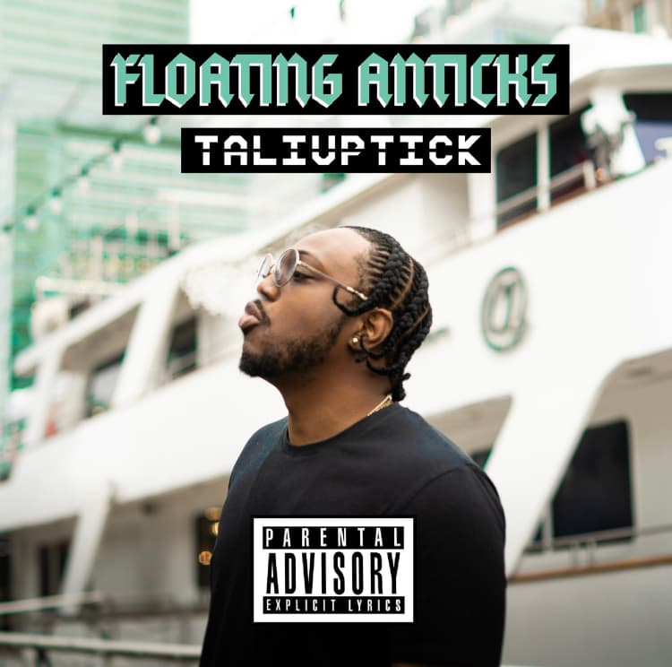 Rising UK Rapper TaliUpTick Drops New ‘Floating Anticks’ EP