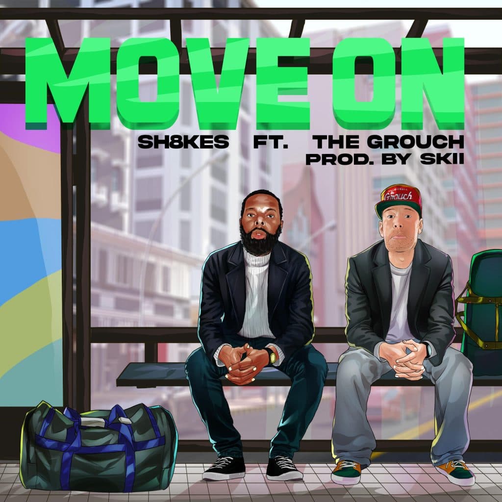 Sh8kes And The Grouch Link Up On ‘Move On’