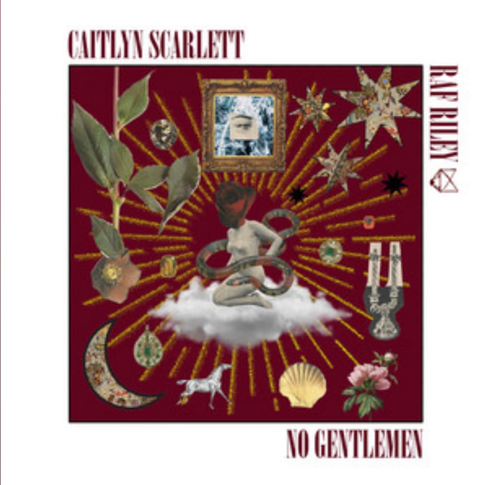 Caitlyn Scarlett & Raf Riley are the dream team on new song “No Gentleman.”