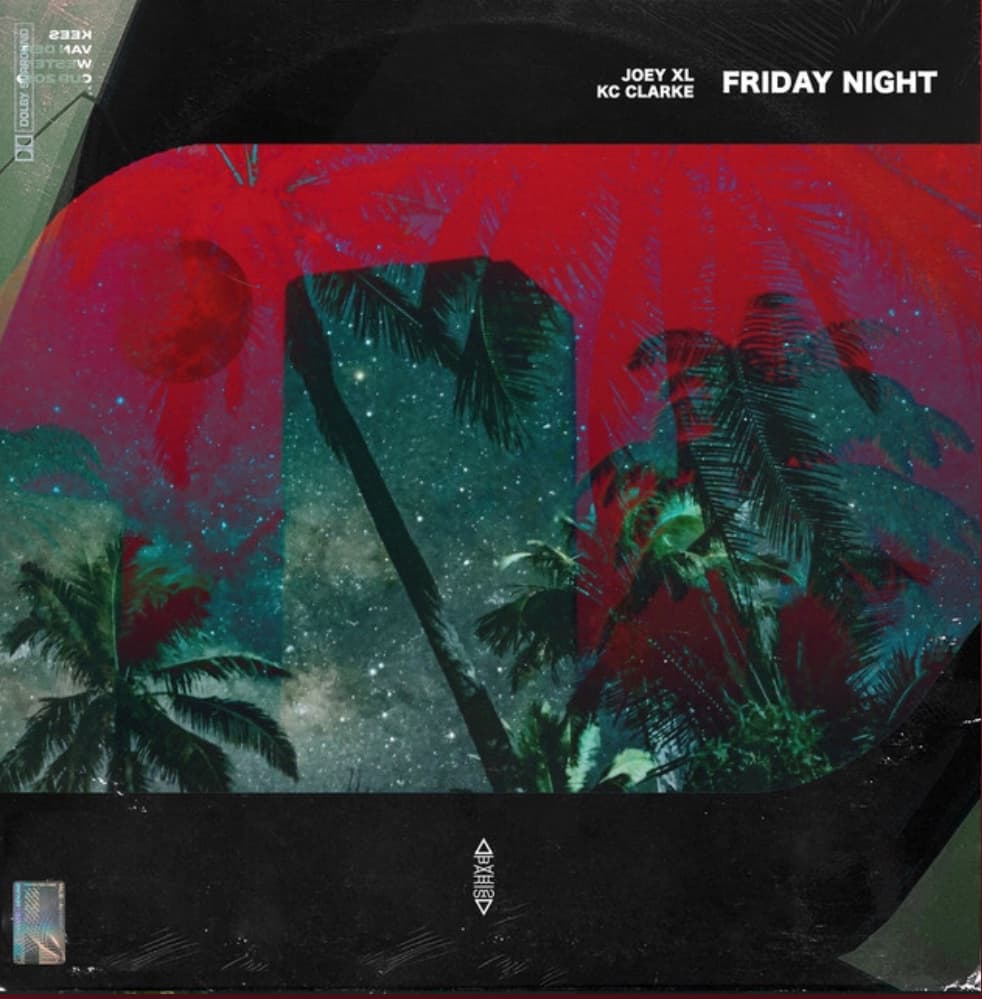 Joey XL & KC Clarke provide the perfect soundtrack to your “Friday Night” in brand-new joint.