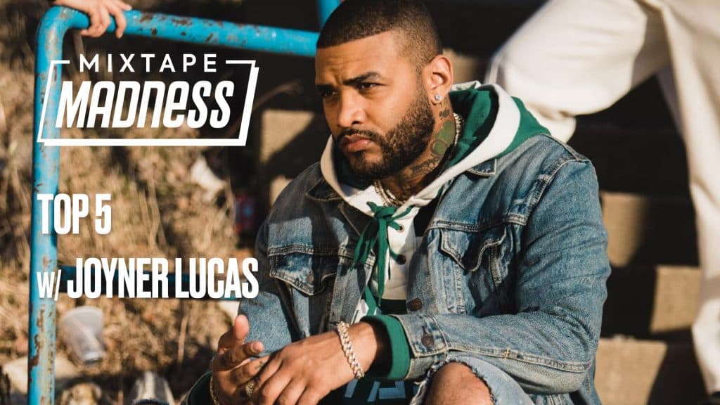 Top 5 of Joyner Lucas