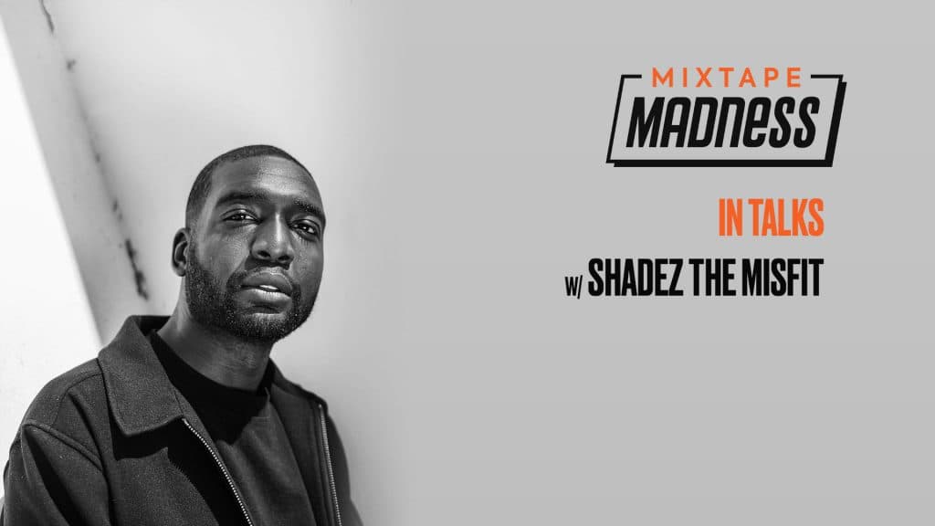 ‘It’s all about the timing’: A Journey Into The Mind of Shadez The Misfit