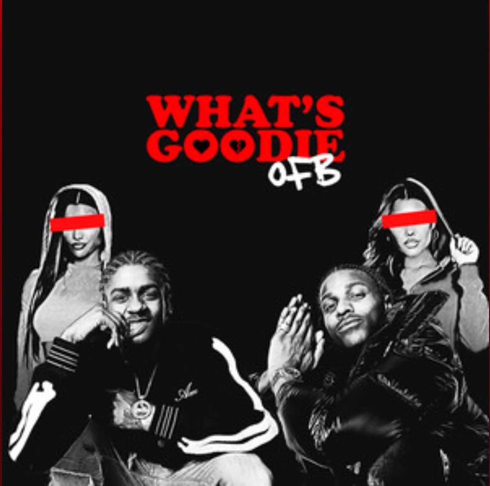 OFB’s Bandokay & Double Lz Deliver Hard New Track “What’s Goodie”.