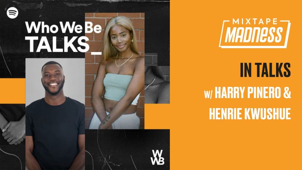Harry Pinero & Henrie Kwushue Talk ‘Who We Be’, Criticism & Black Content