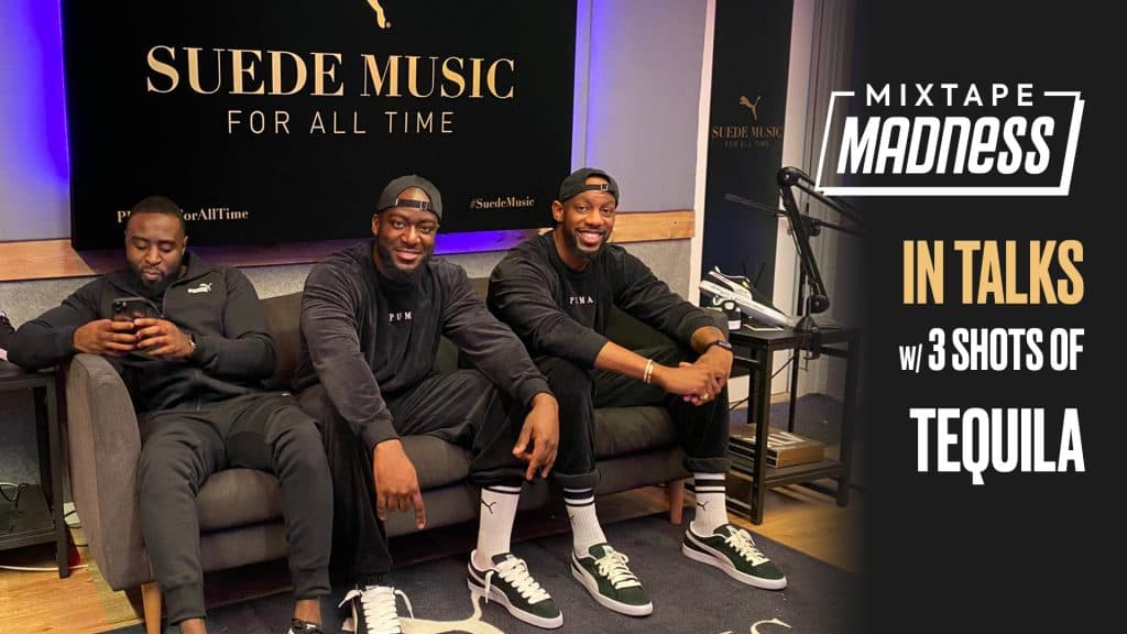 3 Shots of Tequila Talk Puma Campaign, Advice For Aspiring Podcasters & More!