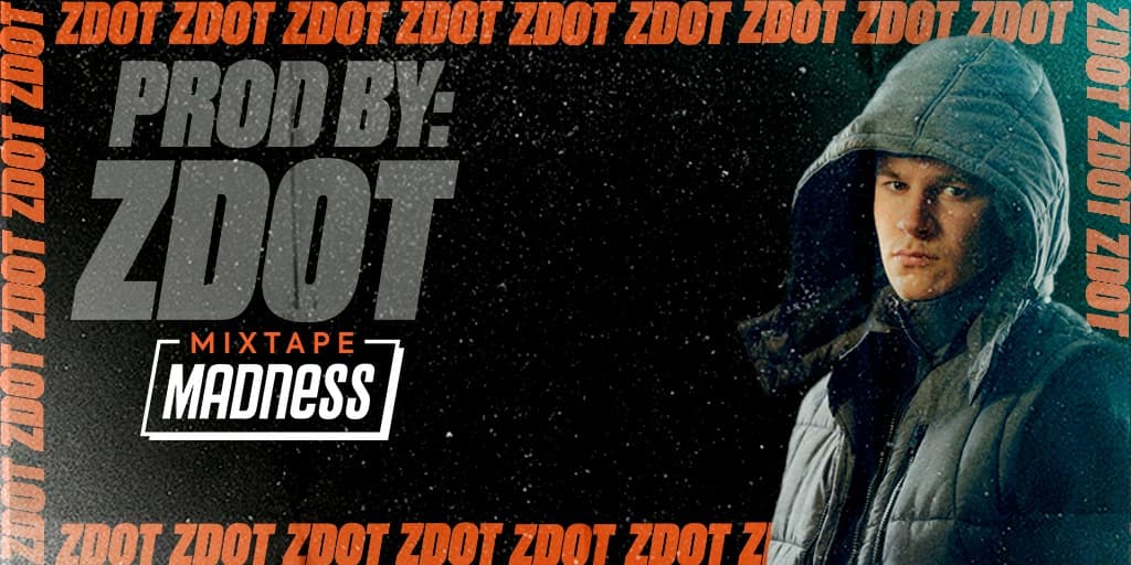 Prod By: ZDot