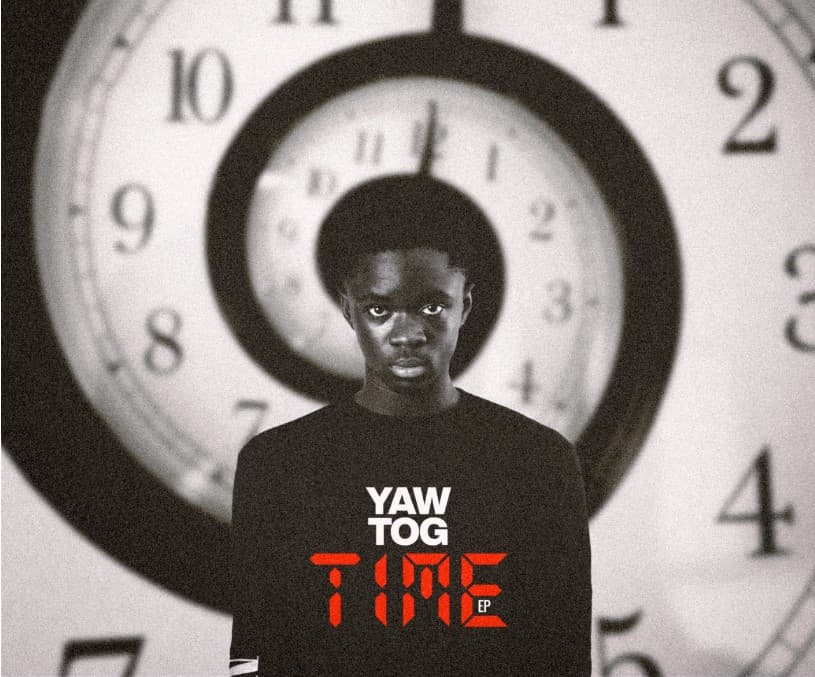Breakthrough Ghanaian Rapper Yaw Tog Unveils Debut EP ‘Time’