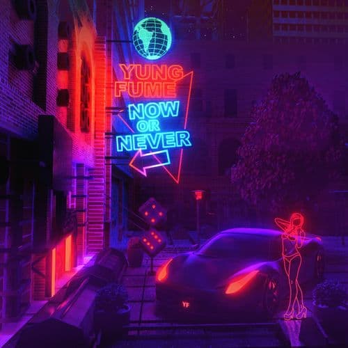 REVIEW: NOW OR NEVER WITH YUNG FUME