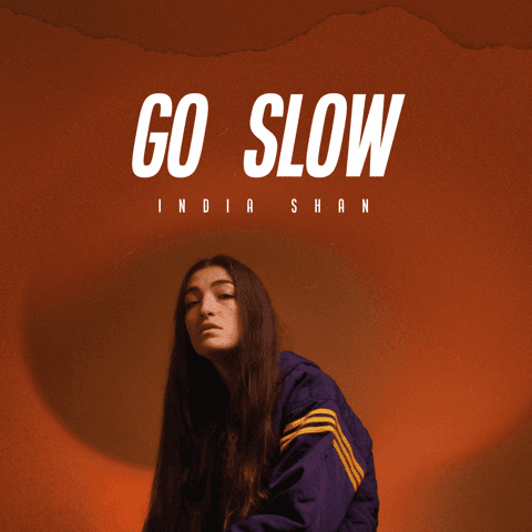 Alt-r&b singer India Shan drops off debut single “Go Slow”