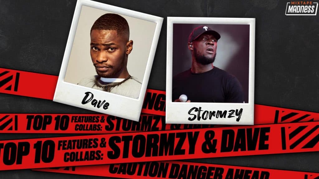 Top 10 Features & Collabs: Stormzy and Dave