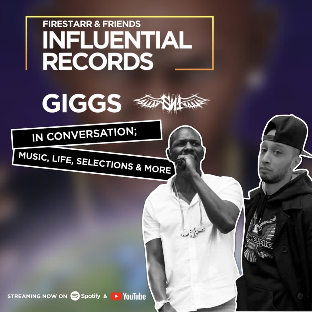 DJ Firestarr Taps UK Rap Legend Giggs for a brand new episode of ‘Influential Records’