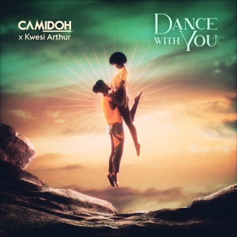 Camidoh and Kwesi Arthur connect for new single “Dance With You”
