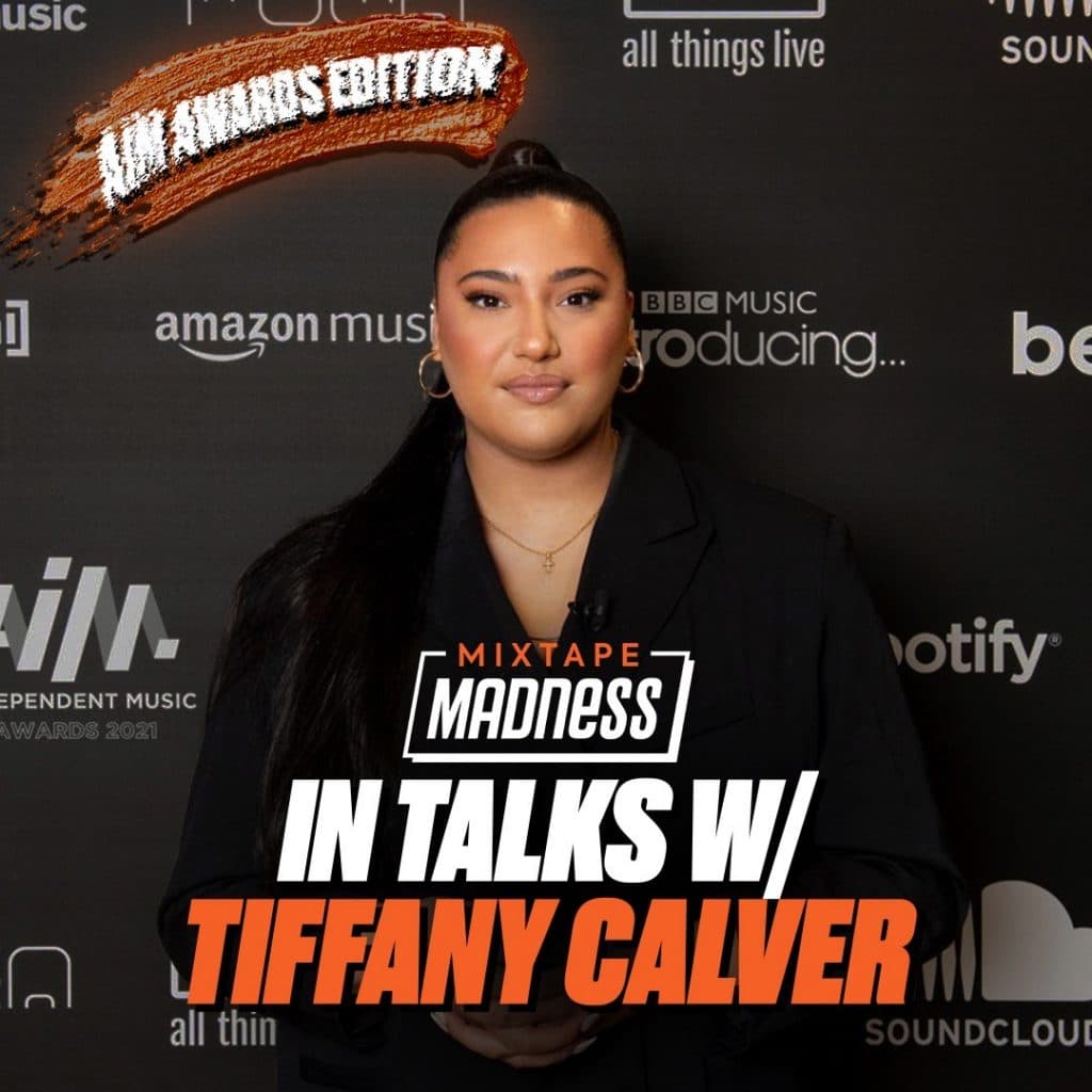 In Talks With Tiffany Calver: Hosting The AIM Awards, Career Experiences In Music & More!