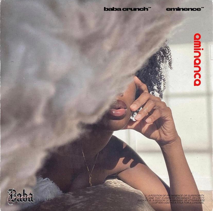 East London’s Baba Crunch Unveils New Highly Anticipated 3 Track “Eminence” EP