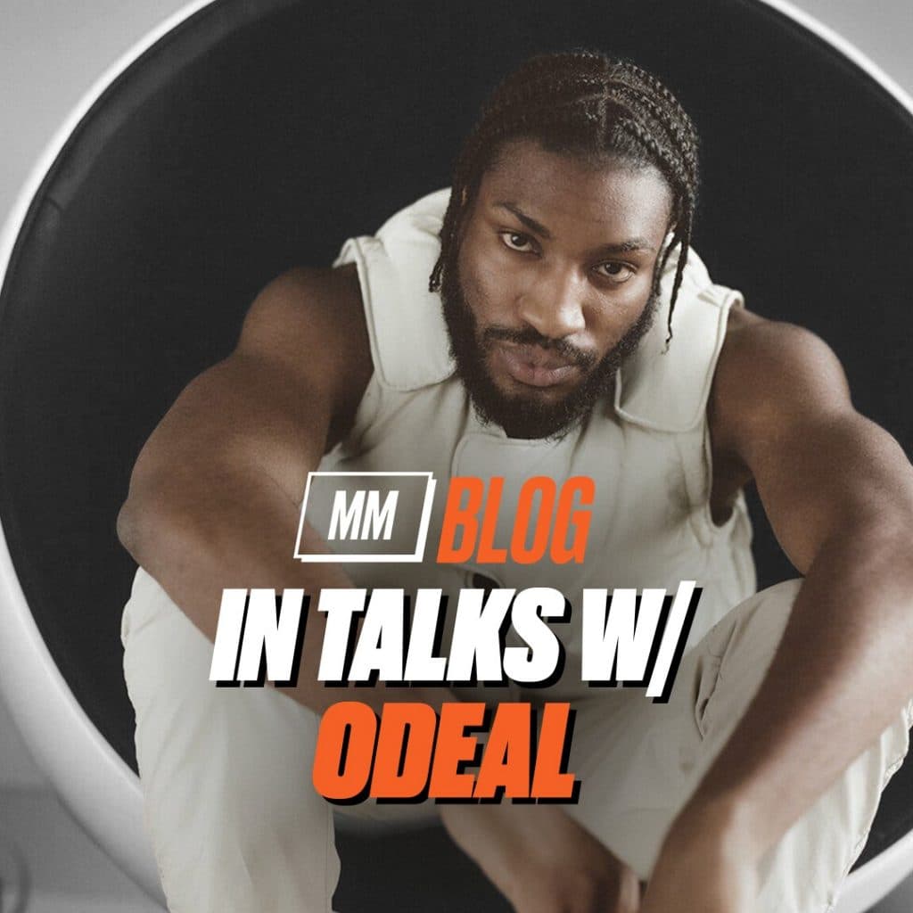 In Talks With Odeal: “I said to myself, every November I’d make an effort to put my best work forward.”