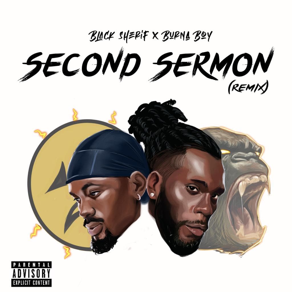 Black Sherif Recruits Burna Boy For Vibey Second Sermon Remix
