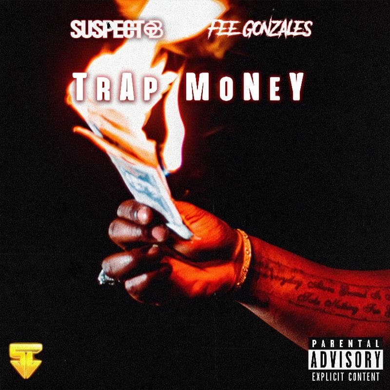 Suspect OTB Links Up With Fee Gonzales For Hard New Single ‘Trap Money’