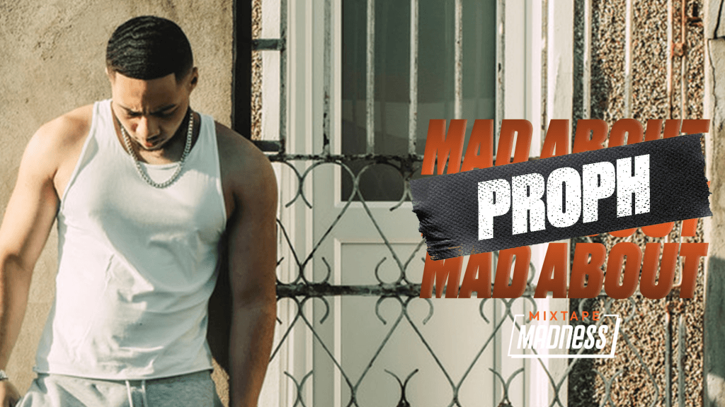 Mad About: Proph