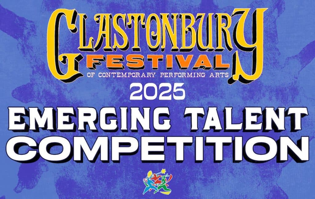 Finalists revealed for Glastonbury 2025 Emerging Talent Competition