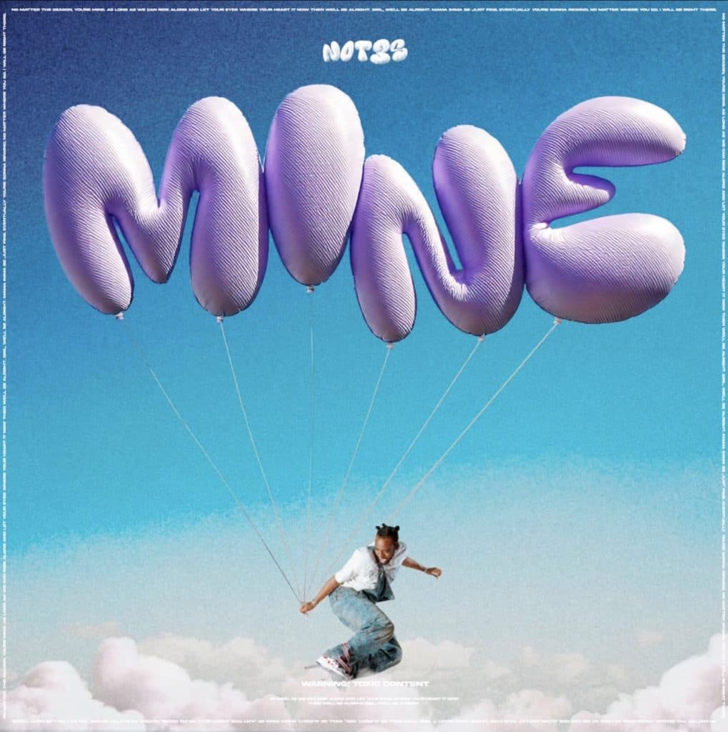 Not3s Returns With New Release ‘Mine’