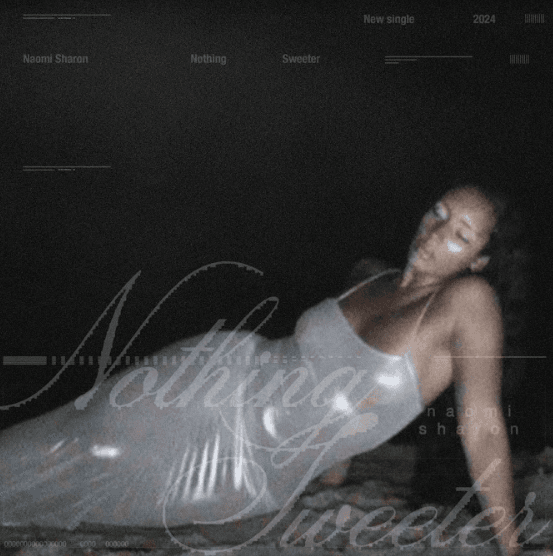 Naomi Sharon Drops Off Latest Single ‘Nothing Sweeter’