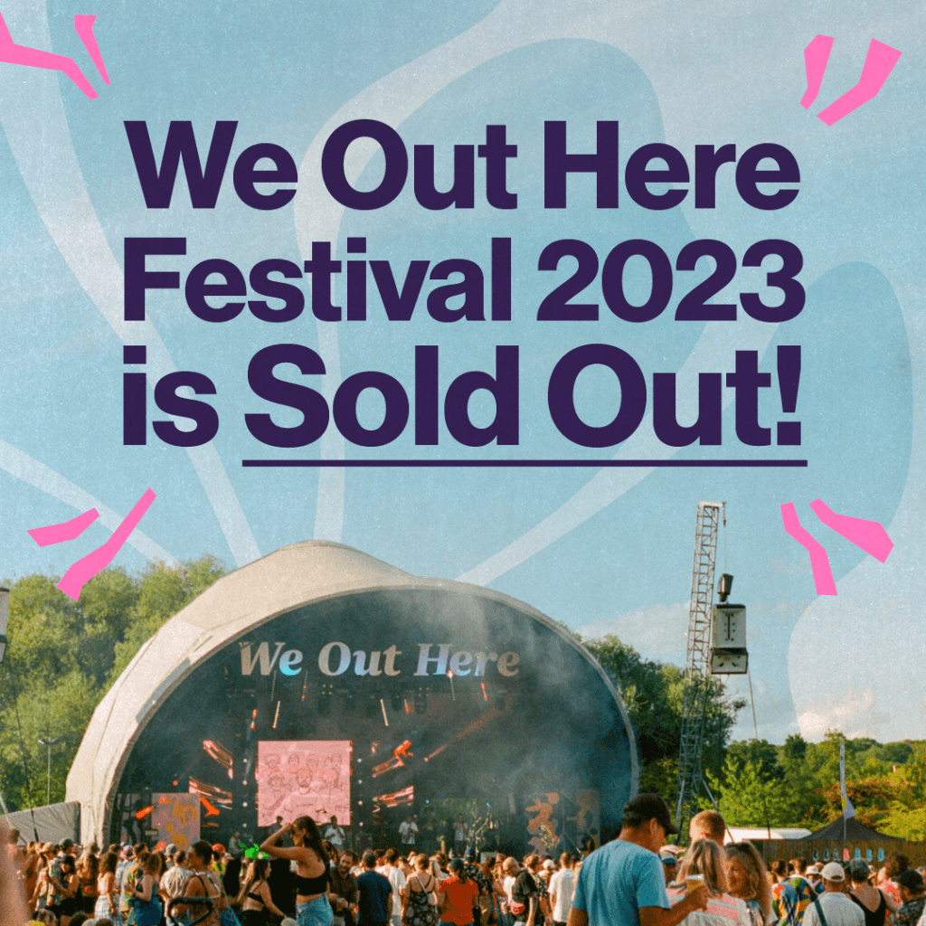 We Out Here Festival Sells Out