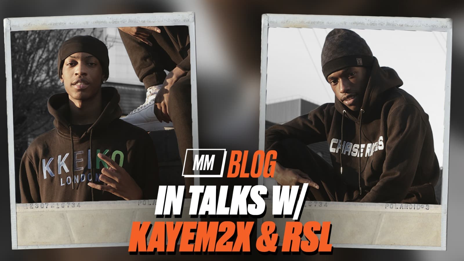 In Talks With London’s Viral Newcomers Kayem2x & RSL